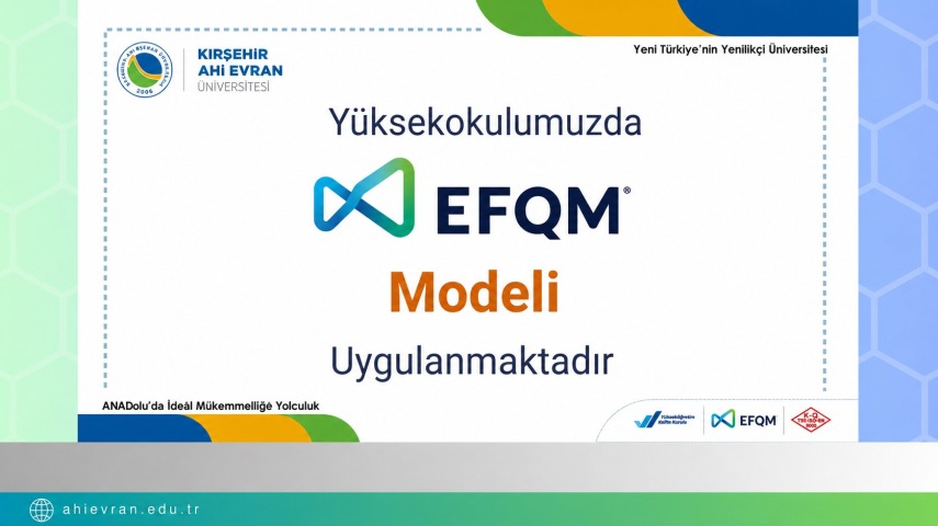 Yüksekokulumuzda ''EFQM Modeli'' Uygulanmaktadır