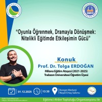 Oyunlar Öğrenmek Dramayla Dönüşmek: Nitelikli Eğitimde Etkileşimin Gücü